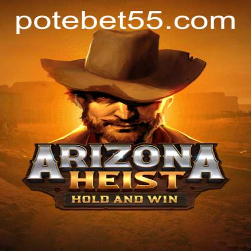 ArizonaHeist: A Thrilling New Multiplayer Adventure