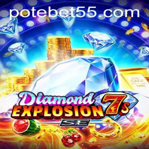 Explore the Thrilling World of DiamondExplosion7sSE with bet55 PH Login