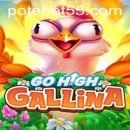 Diving into GoHighGallina: A Comprehensive Guide and Connection to bet55 PH Login
