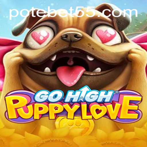 Explore the Magic of GoHighPuppyLove: A New Adventure in Gaming