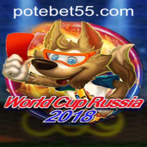 Exploring the Highlights of WorldCupRussia2018 and Betting with Bet55 PH